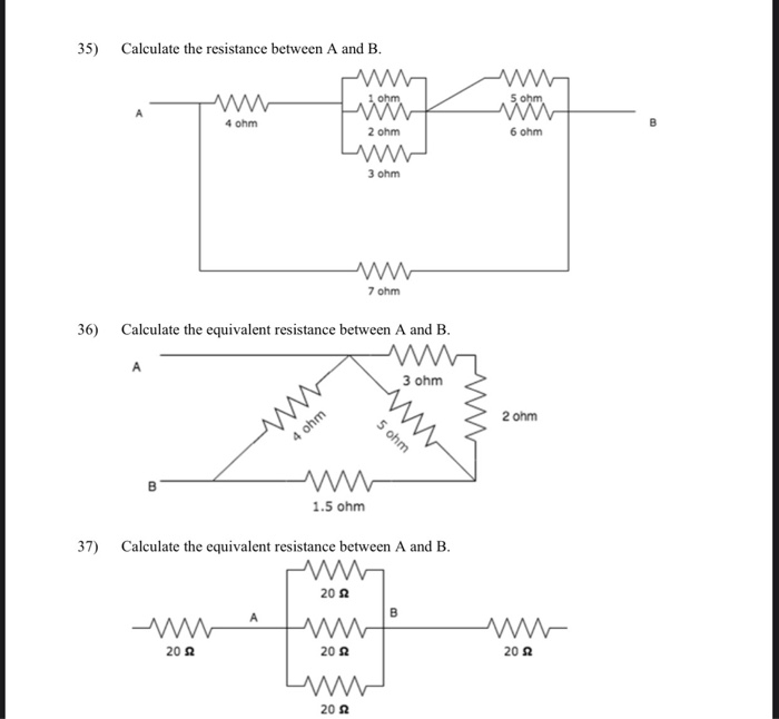 Solved 35) Calculate the resistance between A and B. ohm 5 | Chegg.com