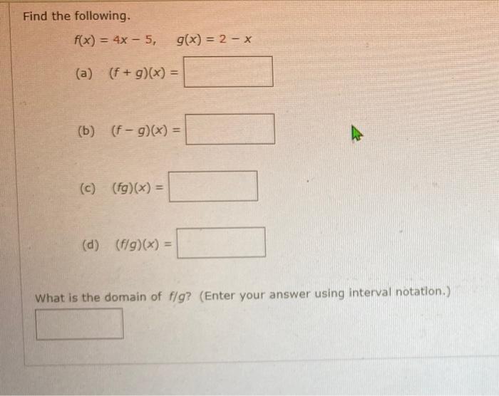 Solved Find The Following F X 4x−5 G X 2−x A F G X