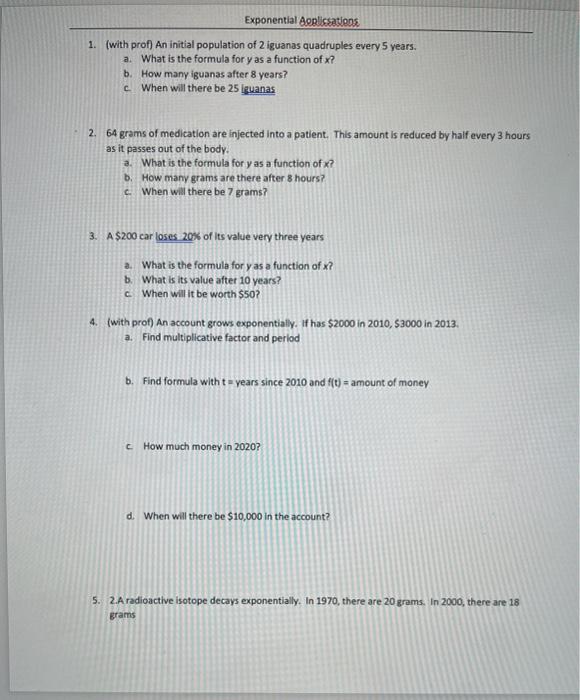 Solved Exponential Applications 1. (with prof) An initial | Chegg.com
