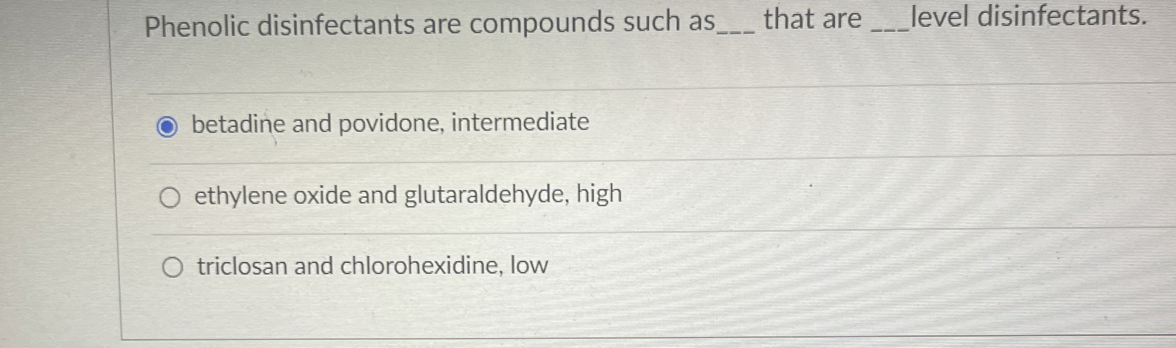Solved Phenolic disinfectants are compounds such as q, ﻿that