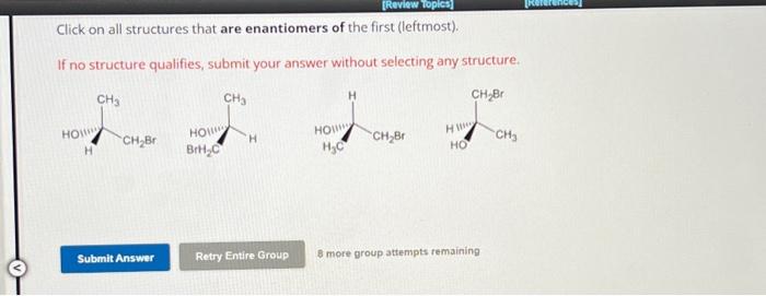 Solved Click on all structures that are identical to the | Chegg.com