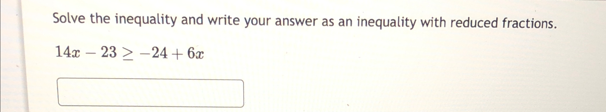 Solved Solve the inequality and write your answer as an | Chegg.com