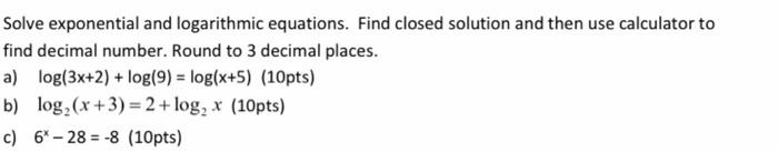 Solved Solve exponential and logarithmic equations. Find | Chegg.com