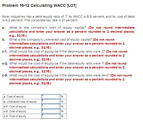 Solved Problem 16-12 ﻿Calculating WACC [LO1]Solar Industries | Chegg.com