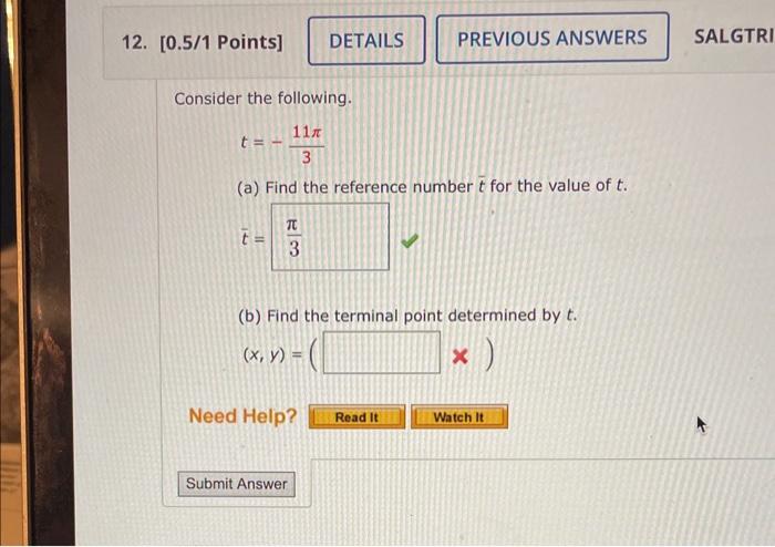 Solved Consider the following. t=−311π (a) Find the | Chegg.com