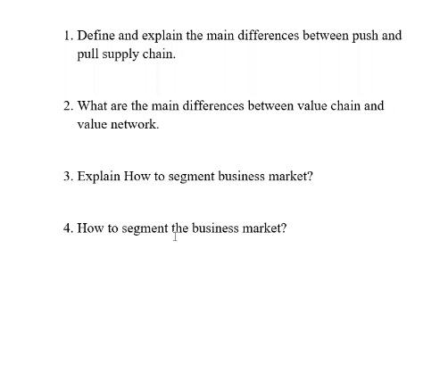 Solved 1. Define and explain the main differences between | Chegg.com