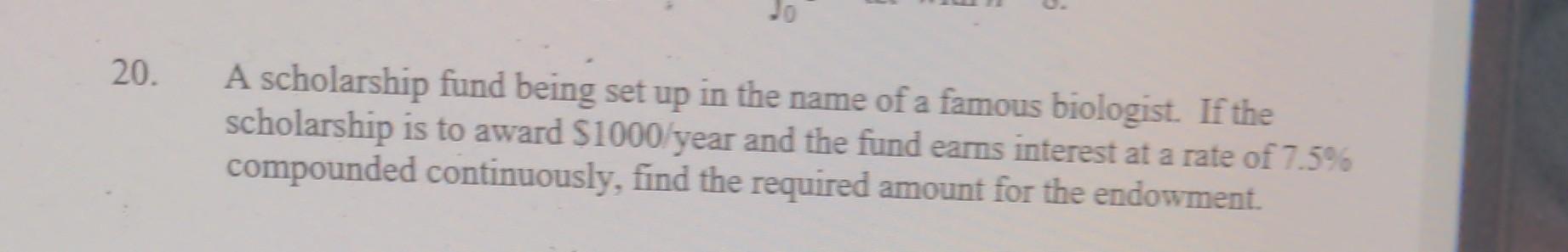 Solved A scholarship fund being set up in the name of a | Chegg.com