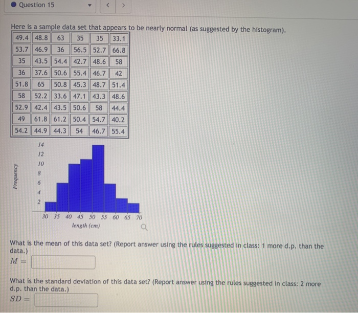 Solved Question 15 w Here is a sample data set that | Chegg.com