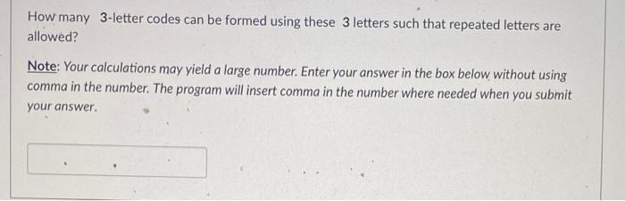 solved-how-many-3-letter-codes-can-be-formed-using-these-3-chegg