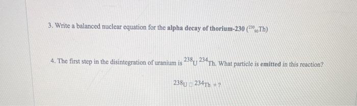 Solved 3. Write a balanced nuclear equation for the alpha | Chegg.com