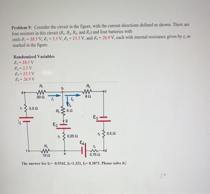 Solved Problem 8: Consider the circuit in the diagram, with | Chegg.com