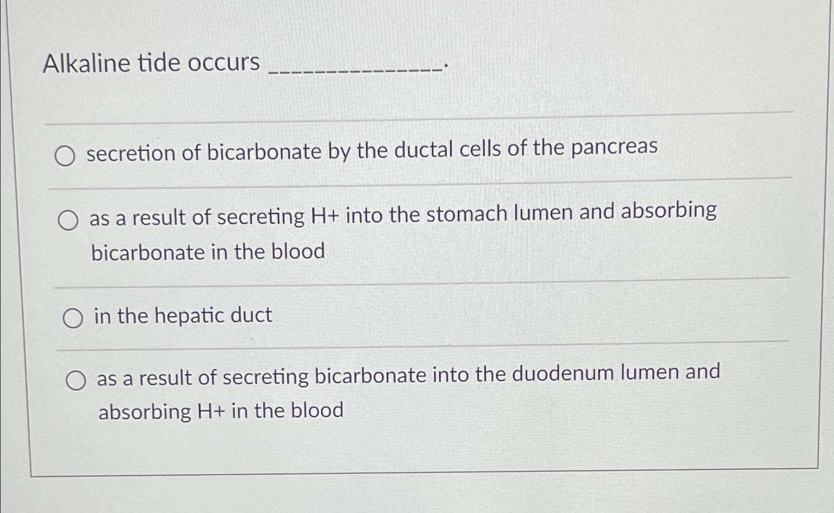 Solved Alkaline tide occursq,secretion of bicarbonate by the