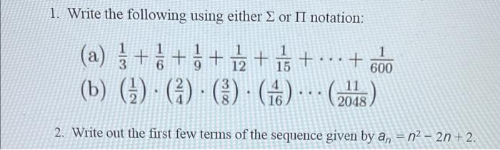 Solved 1 Write The Following Using Either Or Ii Notation Chegg Com