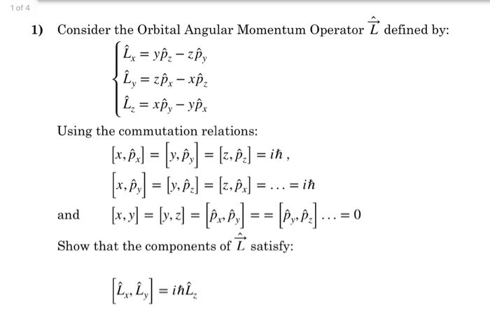 Solved 1 Of 4 1 Consider The Orbital Angular Momentum Op Chegg Com