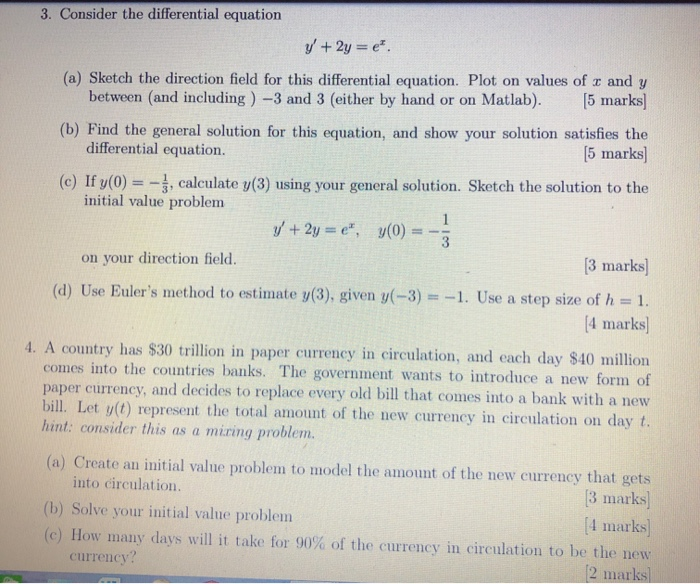 Solved 3. Consider the differential equation y' + 2y = e. | Chegg.com