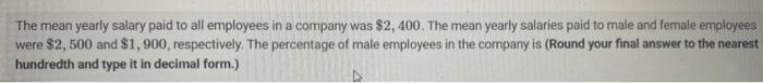 Solved The mean yearly salary paid to all employees in a | Chegg.com