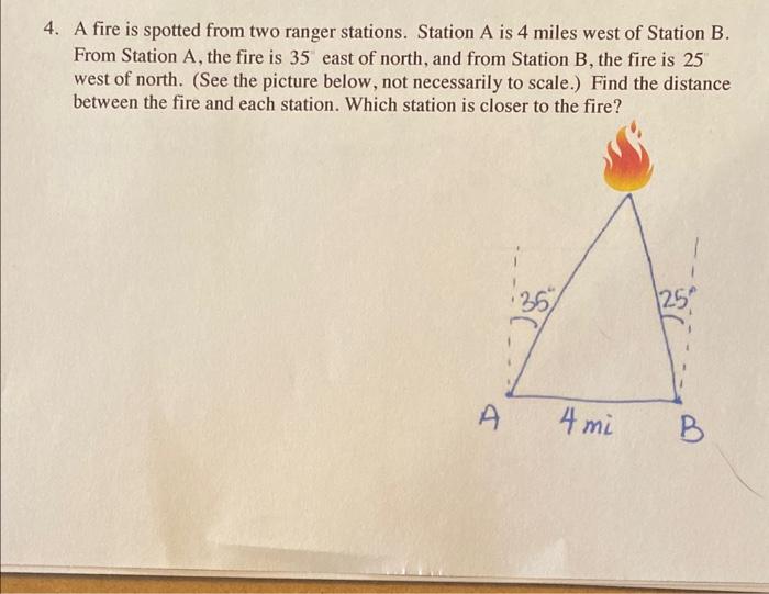 Solved 4. A fire is spotted from two ranger stations. | Chegg.com