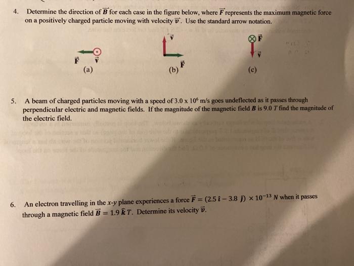 Solved 4. Determine The Direction Of B For Each Case In The | Chegg.com