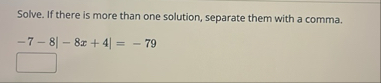 Solved Solve. If there is more than one solution, separate | Chegg.com