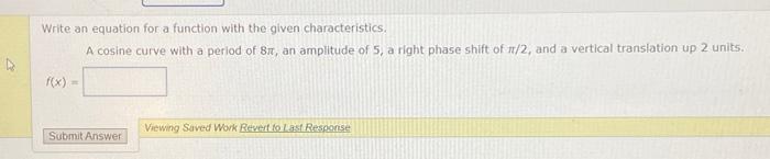 Write an equation for a function with the given | Chegg.com