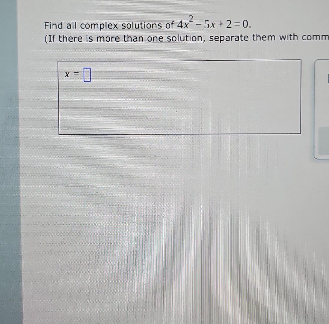 solved-find-all-complex-solutions-of-3x2-4x-5-0-chegg