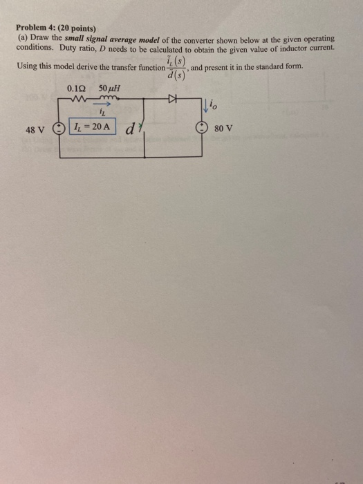 Solved Problem 4: (20 Points) (a) Draw The Small Signal | Chegg.com