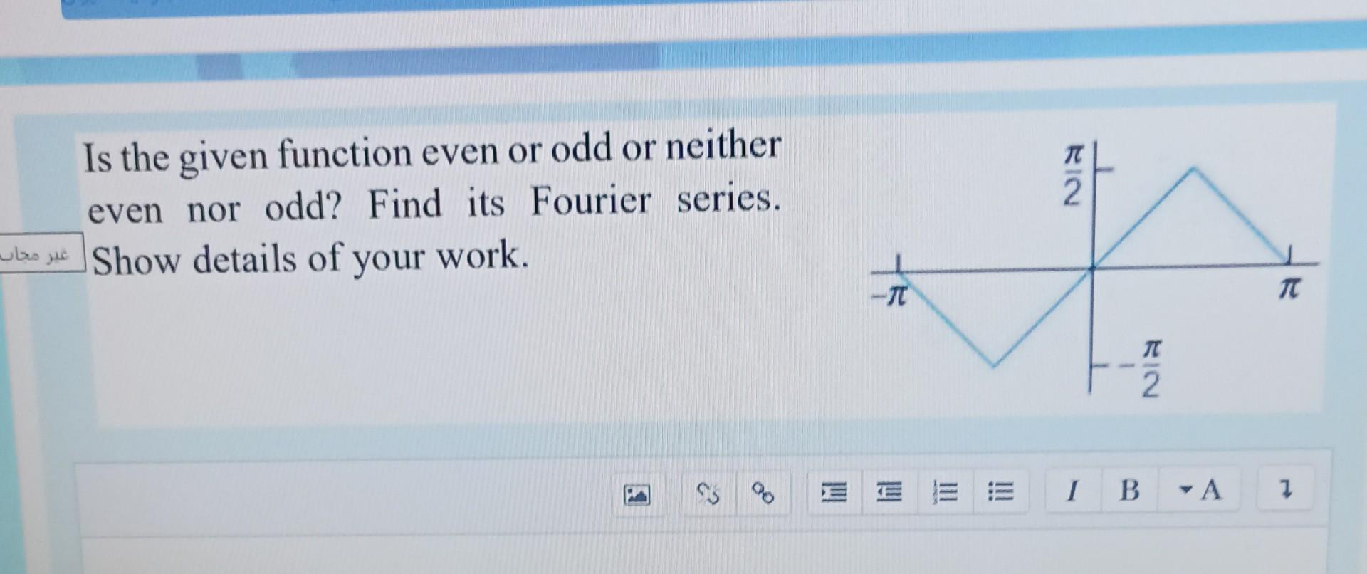 Solved Is the given function even or odd or neither even nor | Chegg.com