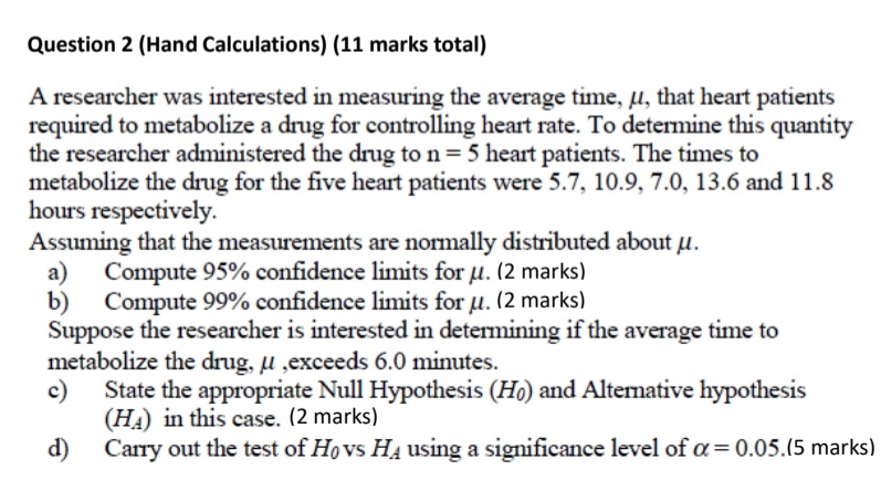 Solved Question 2 (Hand Calculations) (11 ﻿marks total)A | Chegg.com
