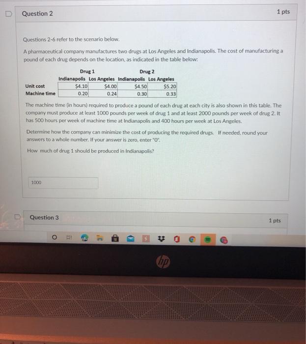 Solved Question 2 1 pts Questions 2-6 refer to the scenario | Chegg.com