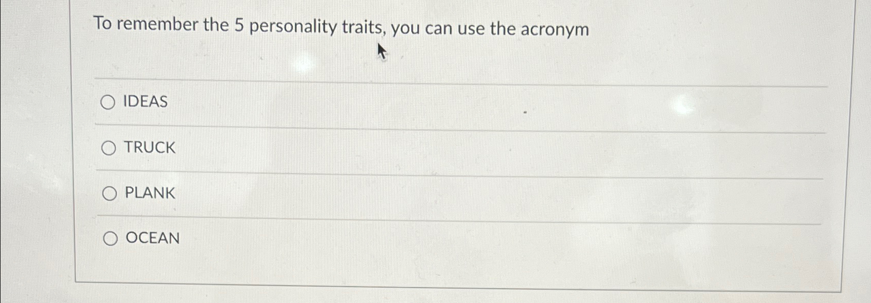 Solved To remember the 5 ﻿personality traits, you can use