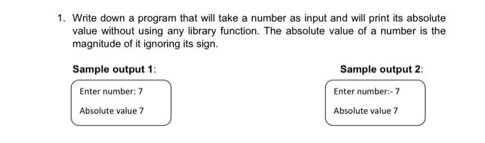 Solved 1. Write down a program that will take a number as | Chegg.com