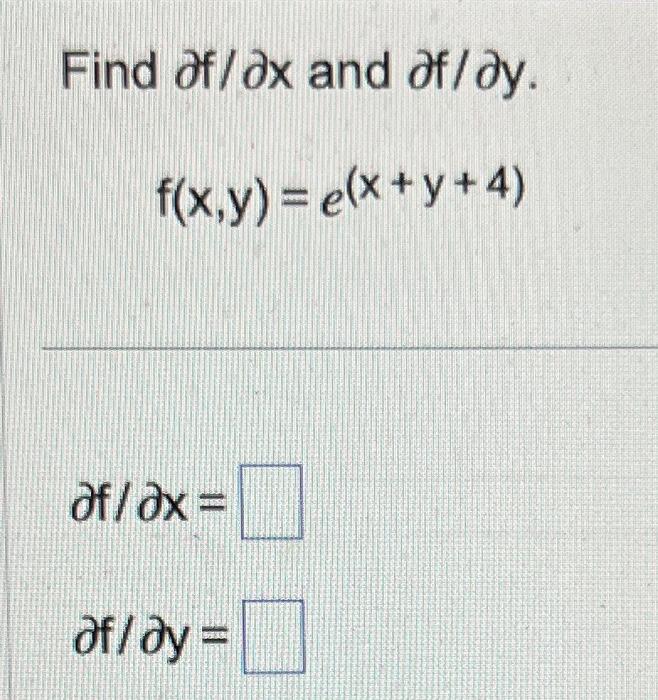 solved-find-f-x-and-f-y-f-x-y-e-x-y-4-f-x-f-y-chegg