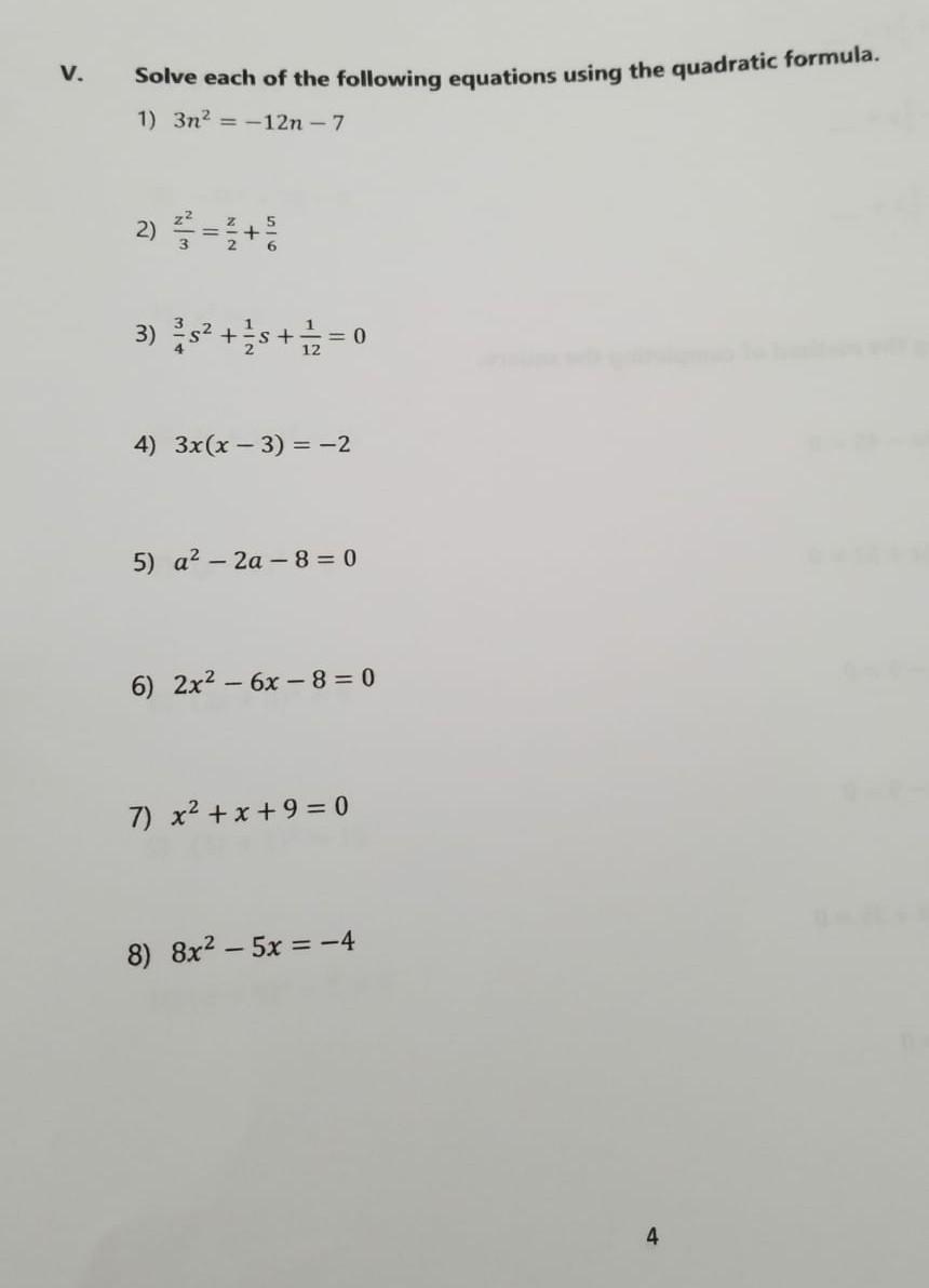 Solved V. Solve each of the following equations using the | Chegg.com