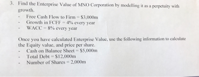 3 Find The Enterprise Value Of Mno Corporation By Chegg Com