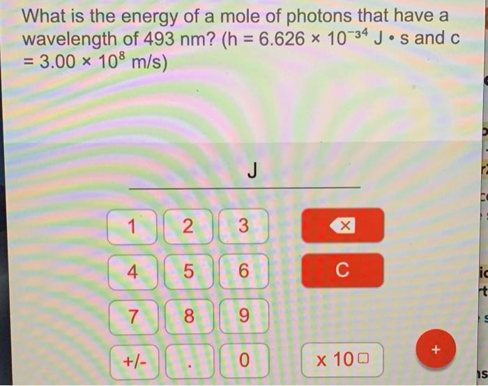 Solved What is the energy of a mole of photons that have a | Chegg.com