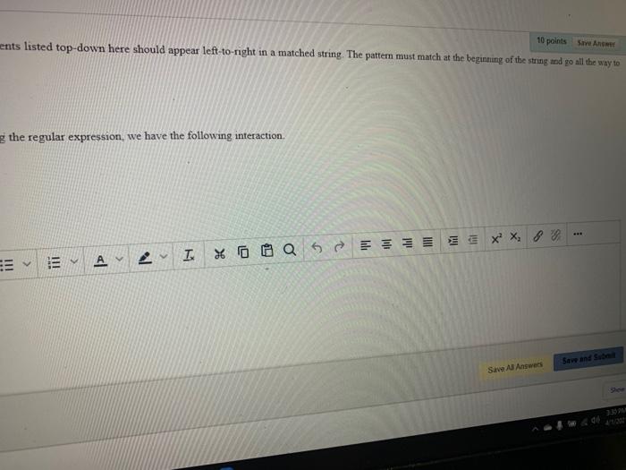 QUESTION 1 Write a regular expression that matches a | Chegg.com