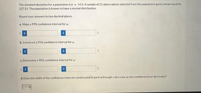 Solved The standard deviation for a population is σ=14.8. A | Chegg.com