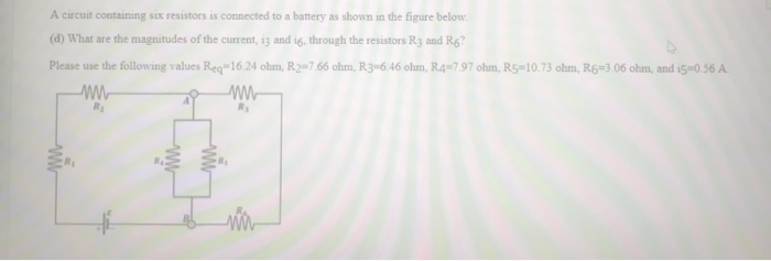 Solved A Circuit Containing Six Resistors Is Connected To A | Chegg.com