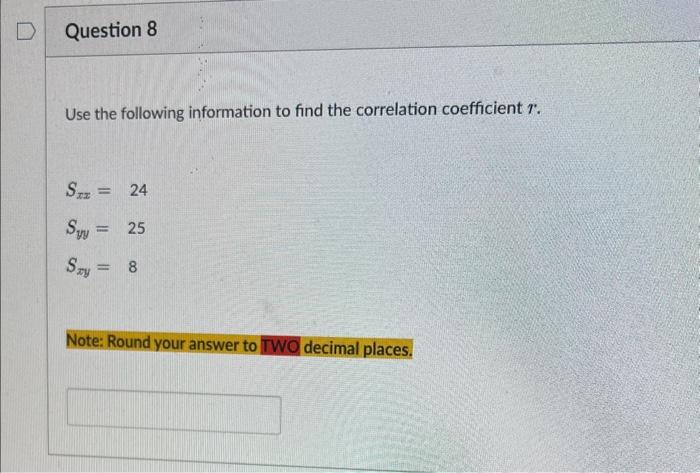 Solved Use the following information to find the correlation | Chegg.com