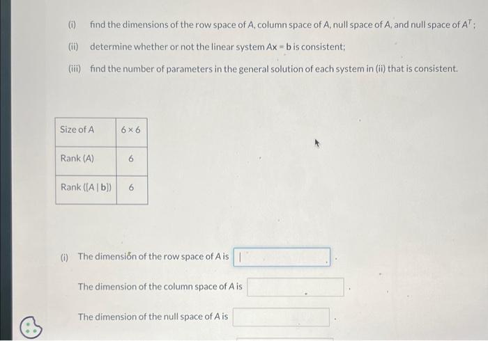 Solved i find the dimensions of the row space of A column