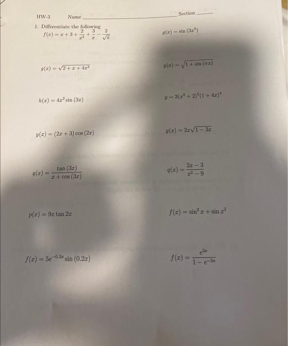 1. Differentiate the following \[ \begin{array}{l} \text { Ditlerentiate the following } \\ f(x)=x+3+\frac{2}{x^{2}}+\frac{3}