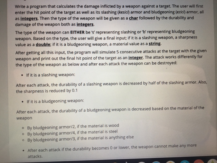 Write a program that calculates the damage inflicted | Chegg.com