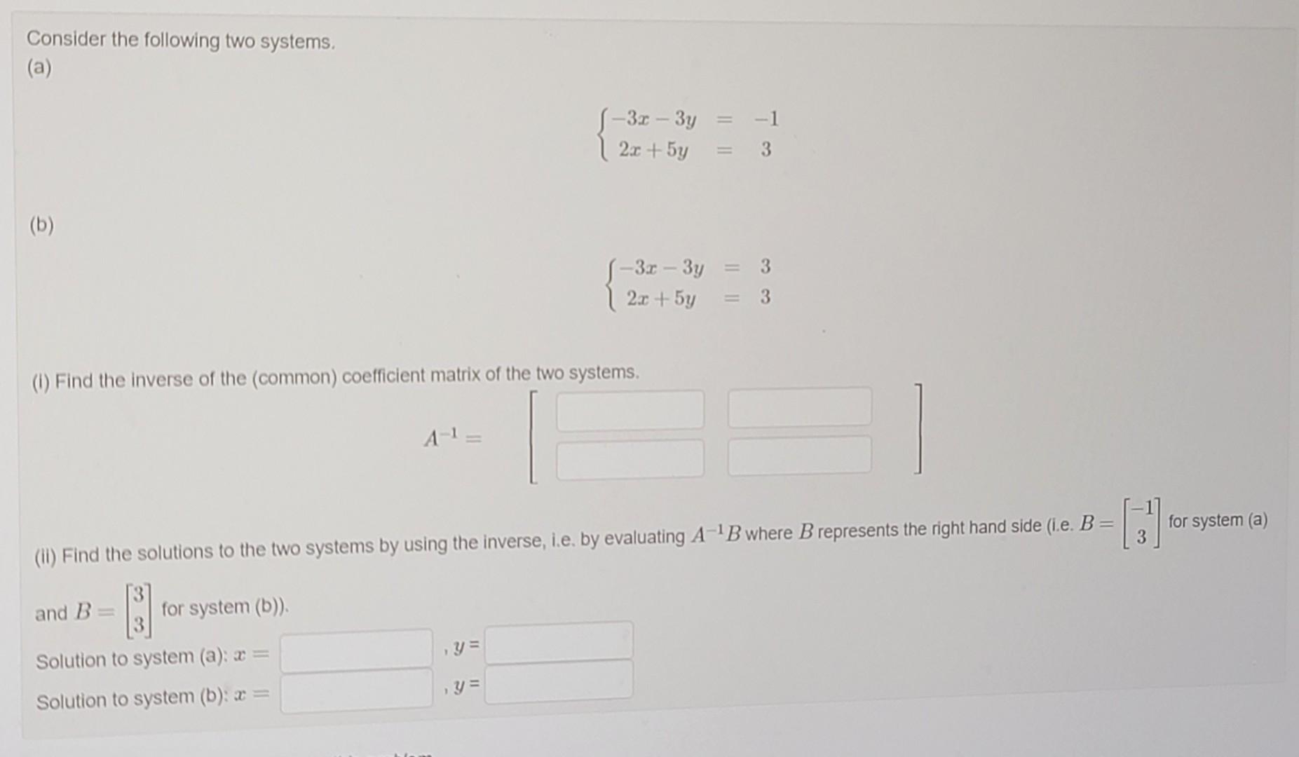 Solved Consider The Following Two Systems. (a) | Chegg.com