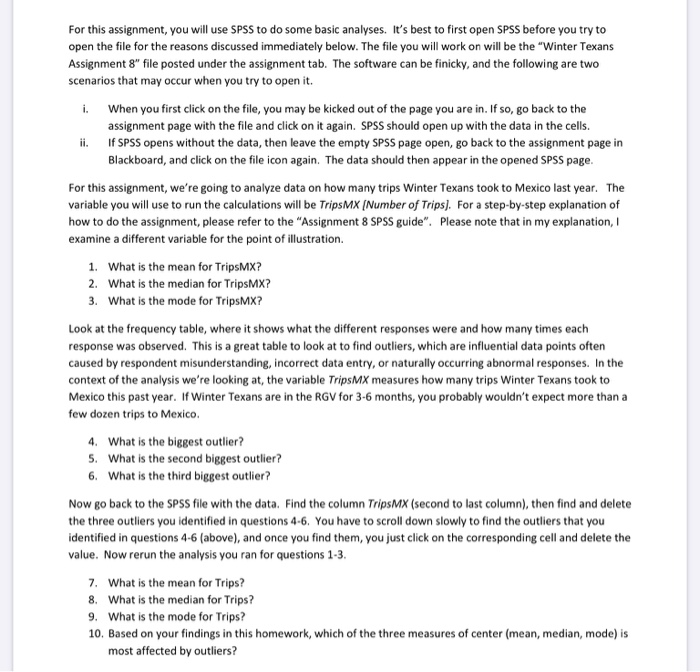For this assignment, you will use SPSS to do some | Chegg.com