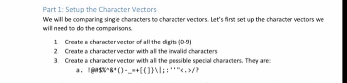 Solved Part 1: Setup the Character Vectors We will be | Chegg.com