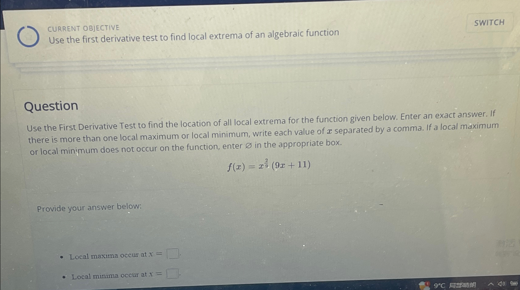 Solved CURRENT OBJECTIVEUse the first derivative test to | Chegg.com