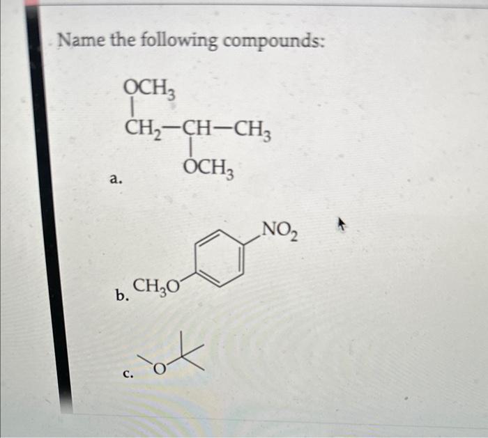 Name The Following Compounds: B. | Chegg.com