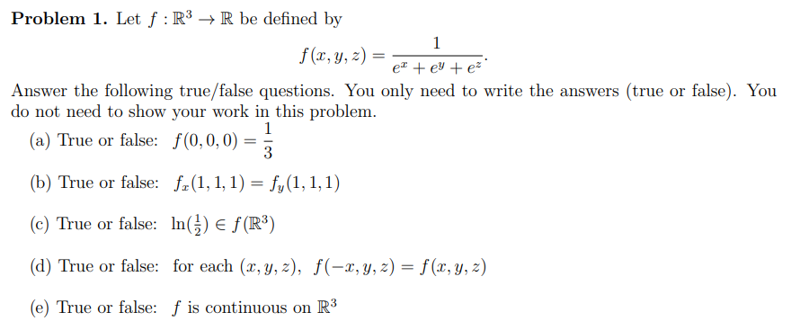 Solved Problem 1. ﻿Let f:R3→R ﻿be defined | Chegg.com