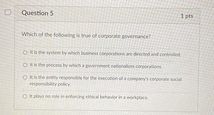 Solved Question 2 1 pts Which of the following is true of | Chegg.com
