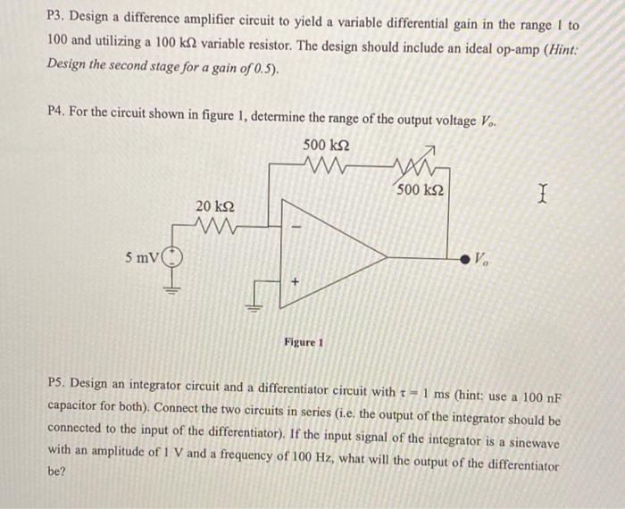 Solved P3. Design a difference amplifier circuit to yield a | Chegg.com